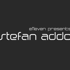 Stefan Addo | e11even Presents Vol.42 (July 2016) On Digitally Imported Radio