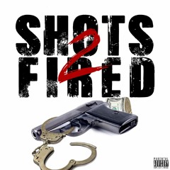 B.O.N (Shots Fired pt.2) ft. Shawty & DLo G [Prod. By King Leeboy]