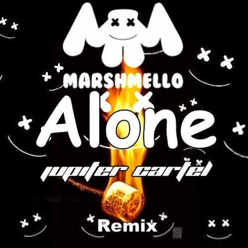 Marshmello - Alone (Jupiter Cartel Remix)