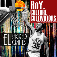 RoY. - Culture Cultivators #11 Sacred Crates Interview