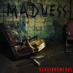 MADNESS (Prod. DRG)