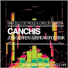 Marcello De Paolis & Carlos Cabrera - Canchis (Original Mix)