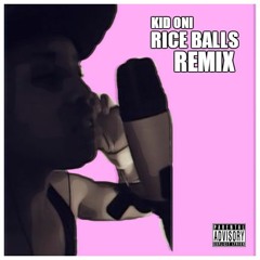Rice Balls REMIX