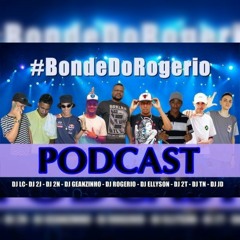 PODCAST #001 DJ'S DO BDR PART. MC'S LONE, NAEL, ROGIN E WS