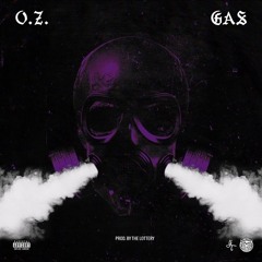 O.Z. - Gas [Prod.ThLttry]