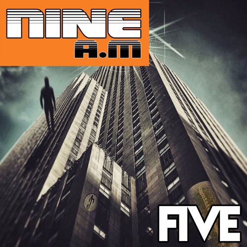 Nine A.M - Five..... Hipnotic Jazz x DING
