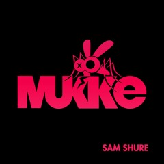 Sam Shure - Arabiskan - MUKKE009