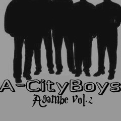 A-CityBoys - ubizo (the calling)