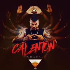 El Chacal - Calenton
