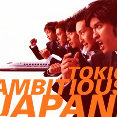 TOKIO - AMBITIOUS JAPAN! (A.Z REMIX)