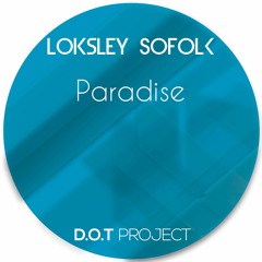 SOFOLK - Paradise (Original Mix) - [Preview]