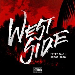 Speed Records Ent - WESTSIDE (FETTY WAP) x NEXT EPISODE x BITCHES n MARIJUANA
