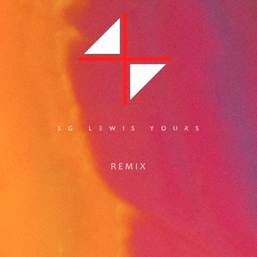 SG Lewis - Yours (Pryces Remix)
