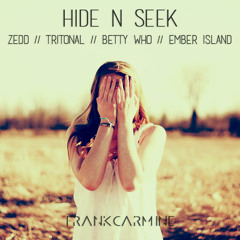 Hide n' Seek (ft. Zedd, Tritonal, Betty Who, Ember Island)