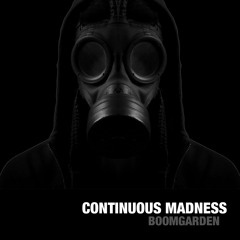 Continuous Madness (Original Mix)