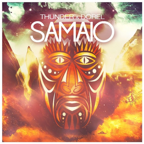 Thunder & Dorel - Samaio (Original Mix)