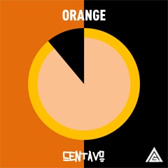 CENTAVO - Orange // Angel G Release