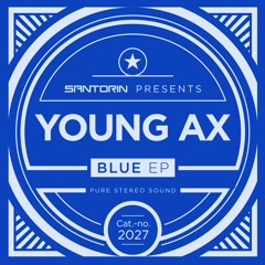 Young Ax - Summer Breeze (SANTORIN)