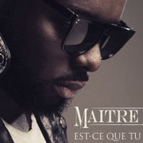 Stream Maitre Gims Est Ce Que Tu M Aimes 127 00 By Crijeol Sound Listen Online For Free On Soundcloud