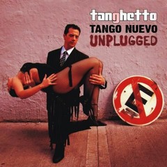 Tanghetto - Viveza Criolla (unplugged)