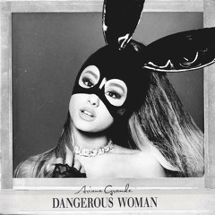 Ariana Grande - Dangerous Women (Phil Jones Remix Clip).als