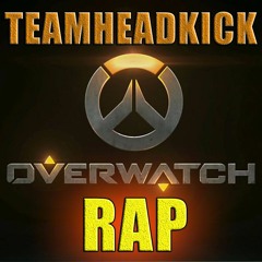 Overwatch Rap (In Overwatch)