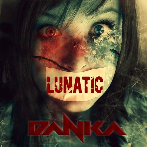 Lunatic