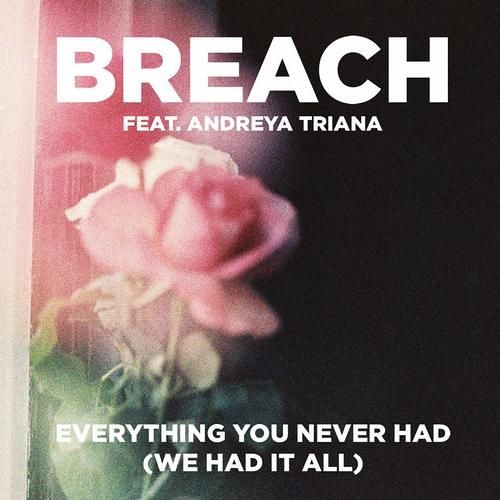 Q PROJECT - Breach - Everything You Never Had (We Had It All) (Original Mix) Mix Copy