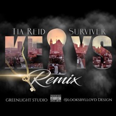Tia Reid Ft. Surviver - KEYS/ REIDmix