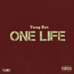 Yung Zee - One Life