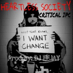Heartless Society