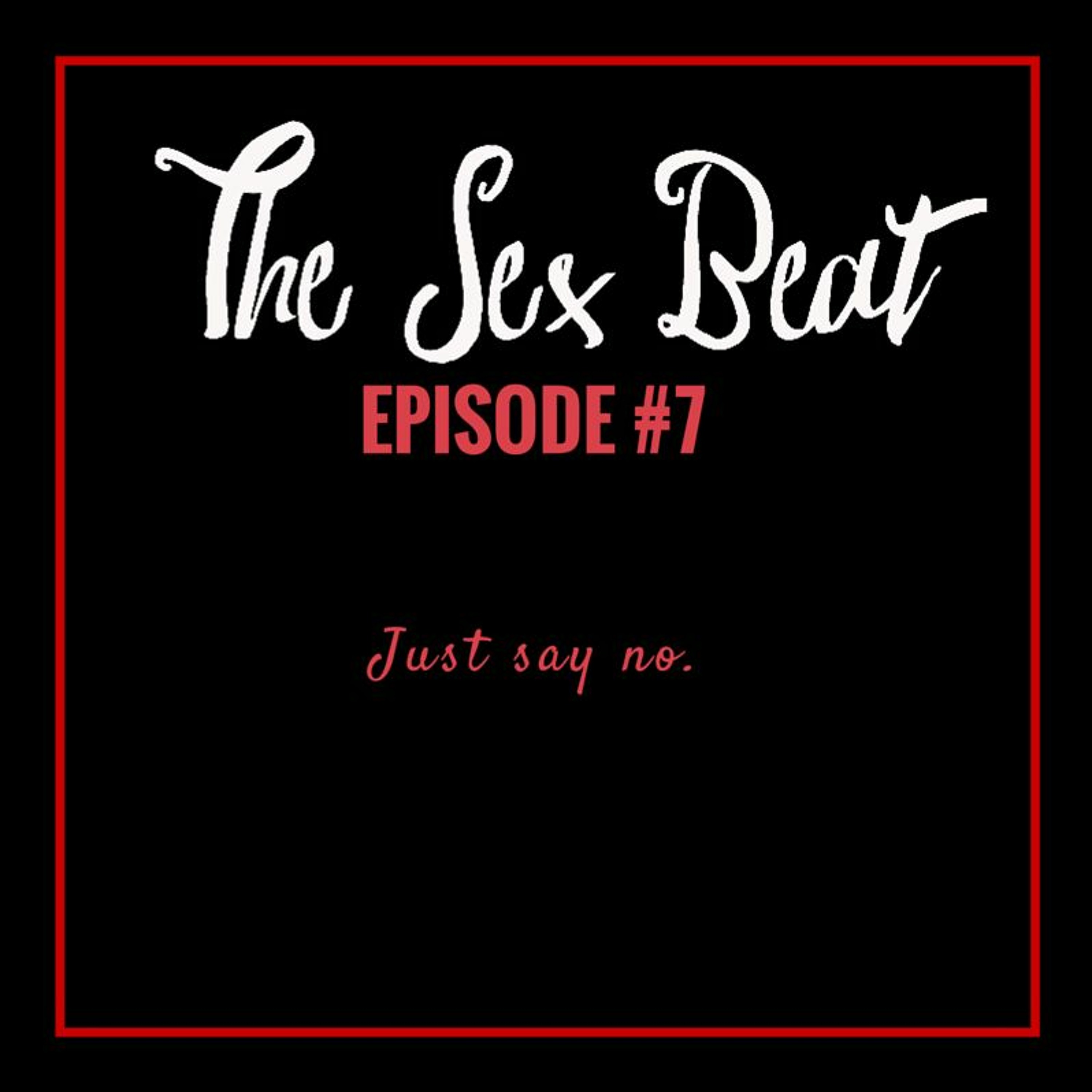 Episode #7 episode artwork