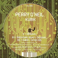 Perry O'Neil - Kubik (Intro Mix)