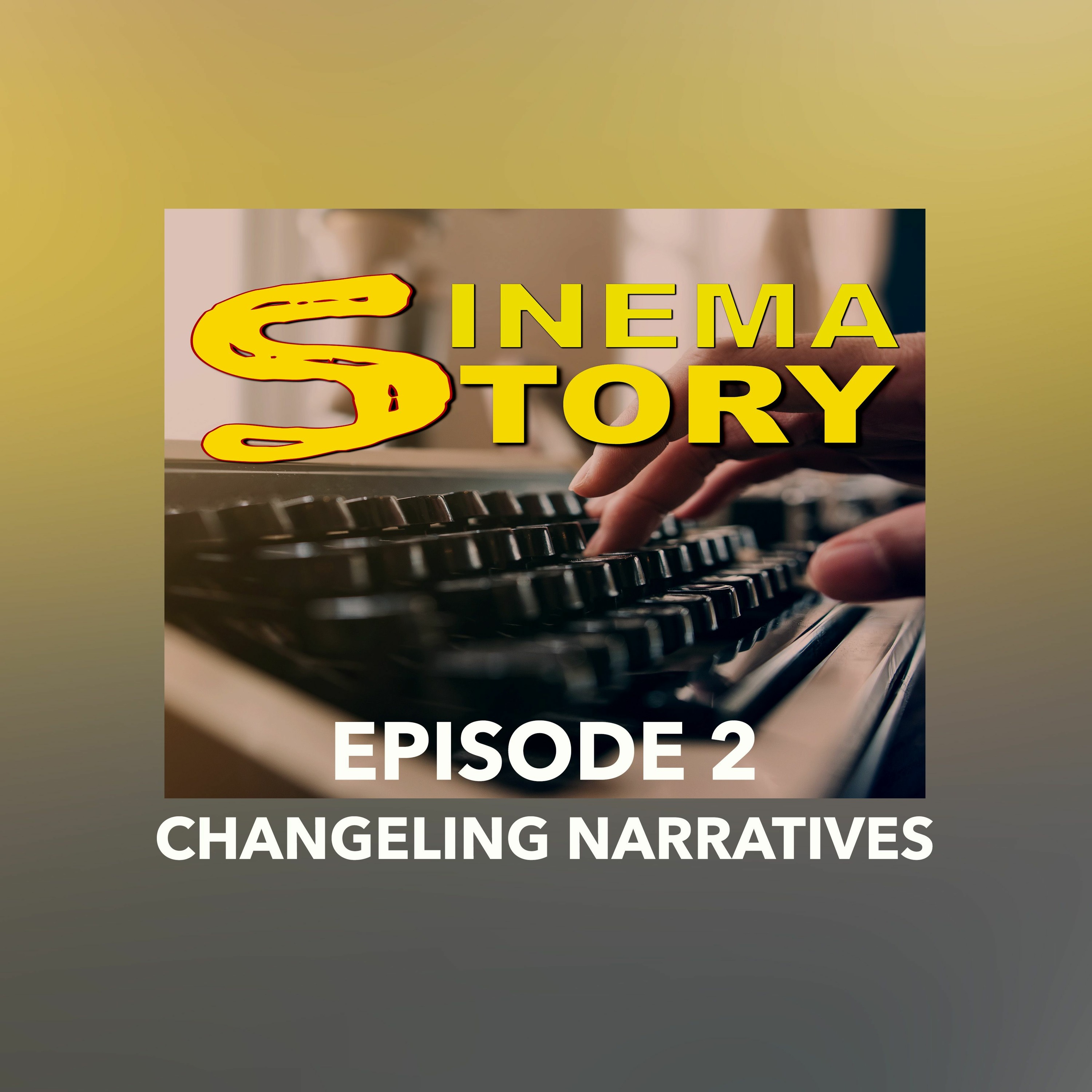 SinemaStory-S1-EP02-Changeling-Narratives thumbnail