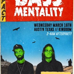 Zeds Dead Bassmentality SXSW Afterparty 2016