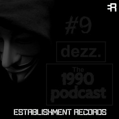 1990 Podcast Episode 9