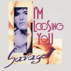 Savage - I'm Loosing You (Disco Deck Mix)