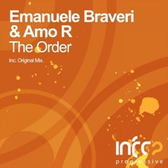 Emanuele Braveri & Amo R - The Order [InfraProgressive] OUT NOW!