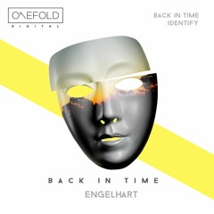 Back In Time EP [ENGELHART] [Out Now]