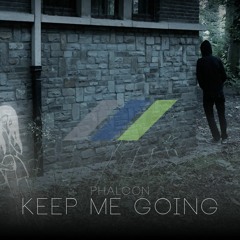 Keep Me Going