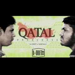 Sartaaj x N-Drift - Qatal (Freeverse) - (prod. Danny E.B)