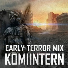 Early Terror