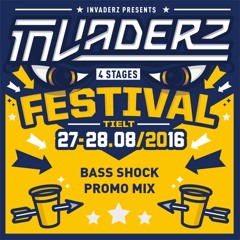 Bass Shock Invaderz Festival Promo Mix