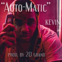 KEVIN GATES TYPE BEAT*AUTO-MATIC*