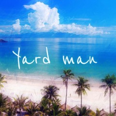 Yard Man Do It
