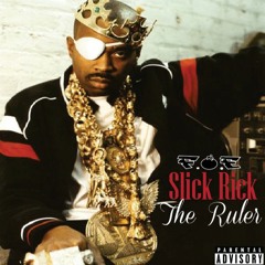 Slick Rick The Ruler (Foe Cedd, Foe Cliff, Foe SavaGe, Be Foe, Foe Savage G