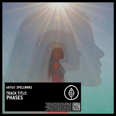 SPELLWRKS - Phases