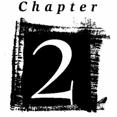 Chapter 2 (Prod By Kidd Adamz)