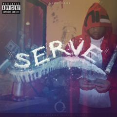 Serve [prod. Moneyfitzgerald]