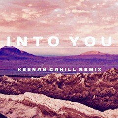 Ariana Grande - Into You (Keenan Cahill Remix)